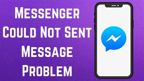 Solved Messenger Couldn T Send The Message Problem Youtube