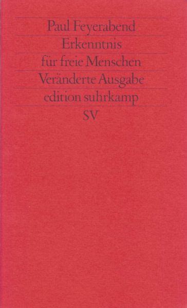 Erkenntnis F R Freie Menschen Von Paul K Feyerabend Als Taschenbuch