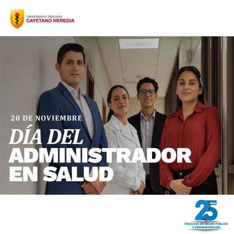 Feliz Día del Administrador en Salud Facultad de Salud Pública y