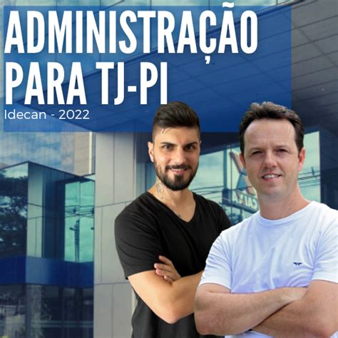 Administra O Geral E P Blica Para O Tj Pi Rodrigo Renn Hotmart