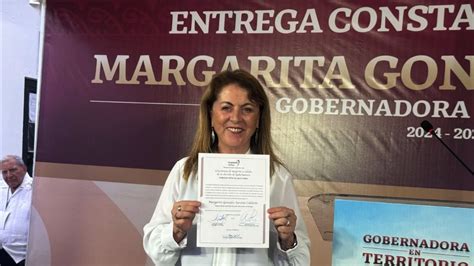 Recibe Margarita Gonz Lez Saravia Su Constancia Como Gobernadora Electa