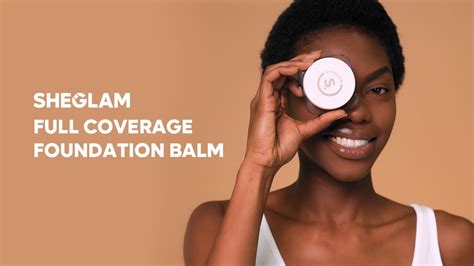 Introducing Full Coverage Foundation Balm SHEGLAM YouTube