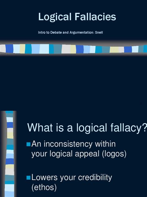 Logical Fallacies: Intro To Debate and Argumentation: Snell | PDF | Fallacy | Philosophical Theories