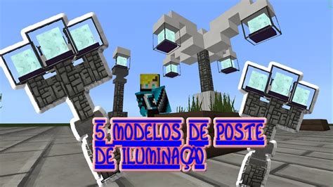 5 modelos de postes de iluminações decorações no minecraft 2 YouTube