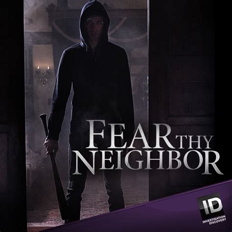 Fear Thy Neighbor, Season 1 on iTunes