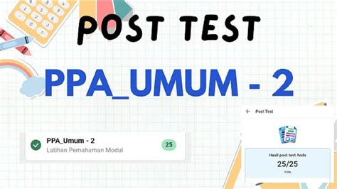 Kunci Jawaban Post Test PPA Umum Modul 2 PPG Daljab 2024 Tahap 2