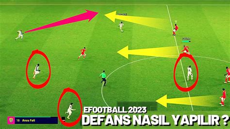 Efootball Defans Nasil Yapilir Detayli Anlatim Youtube