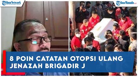 Poin Catatan Otopsi Ulang Jenazah Brigadir Nofriansyah Yosua