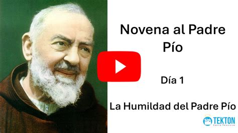 Novena al Padre Pío Día 1 El Padre Pío y la Caridad 1018 Soldados