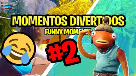 Fortnite Momentos Divertidos Randoms 2 Fortnite Funny Moments YouTube