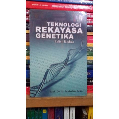 Jual Teknologi Rekayasa Genetika Edisi 2 Prof Dr Ir Muladno