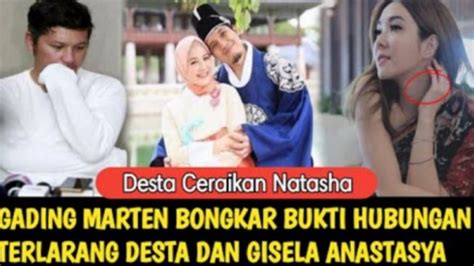 Cek Fakta Gading Marten Menyatakan Gisella Anastasia Dan Desta