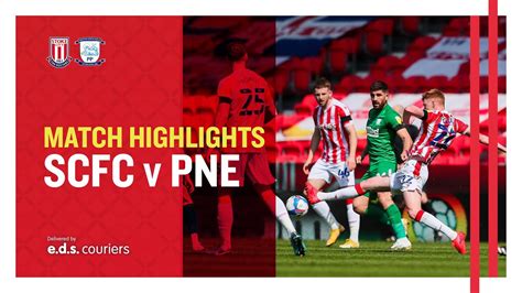 Highlights Stoke City V Preston North End Youtube