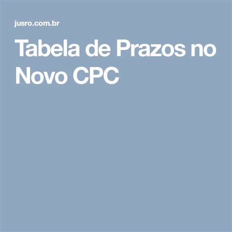 Tabela De Prazos No Novo CPC Novo Cpc Tabelas