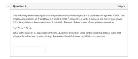 Solved Please Help The Following Elementary Liquid Phase