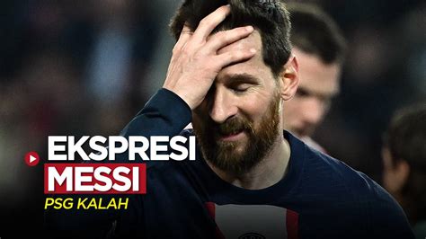 Beragam Ekspresi Lionel Messi Saat Psg Kalah Dari Bayern Munchen Di