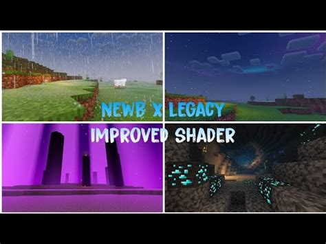 NewB X Legacy Improved Shader Shader nhẹ đẹp chân thực cho Minecraft