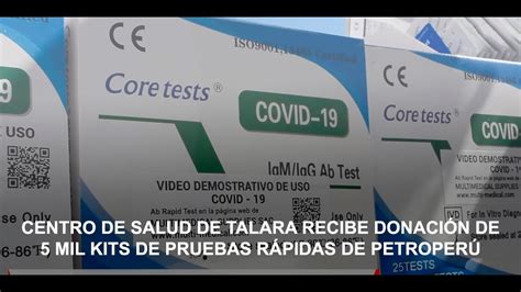 Centro De Salud De Talara Recibe Donaci N De Mil Kits De Pruebas