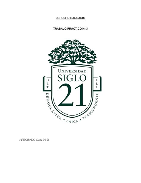 Trabajo Practico N Aprobado Con Derecho Bancario Trabajo