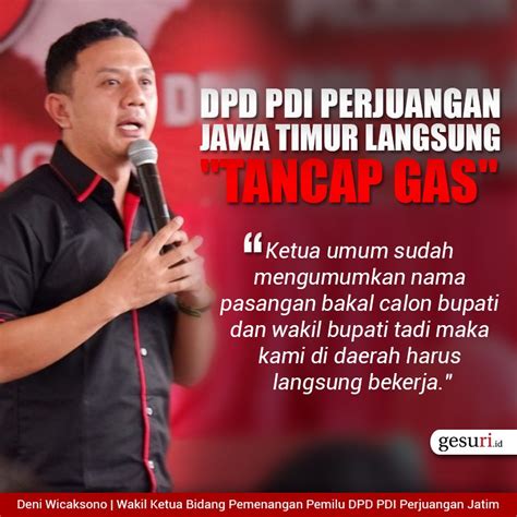 DPD Perjuangan Jawa Timur Langsung Tancap Gas