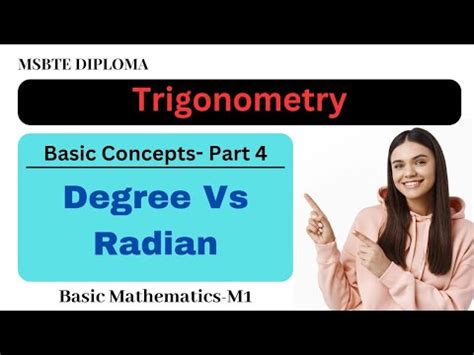 Trigonometry Basic Concept Part Degree Vs Radian Msbte Diploma