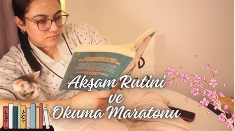 Akşam Rutini ve Okuma Maratonu YouTube