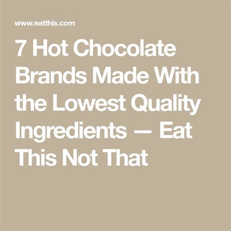 7 Hot Chocolate Brands Made With the Lowest Quality Ingredients ...