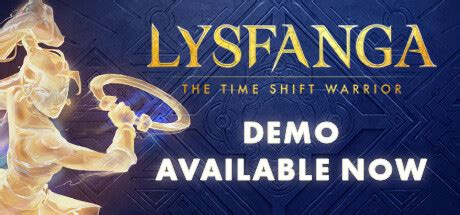 Lysfanga The Time Shift Warrior jouer avec ses propres clones du passé