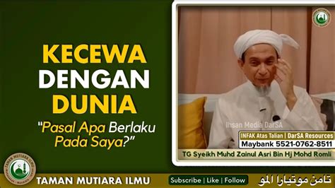 Tuan Guru Sheikh Muhd Zainul Asri Kecewa Dengan Dunia YouTube