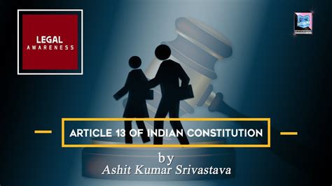 ARTICLE 13 OF INDIAN CONSTITUTION YouTube