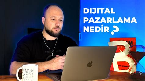 Dijital Pazarlama Nedir Dijital Pazarlama Ajansları Nedir ve Ne İş