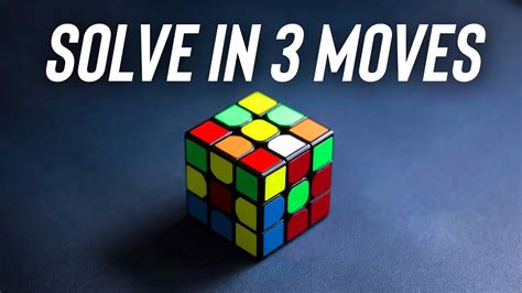 How To Solve A Rubiks Cube In 3 Moves Youtube