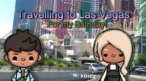 Travelling To Las Vegas For My Brithday With Voice YouTube