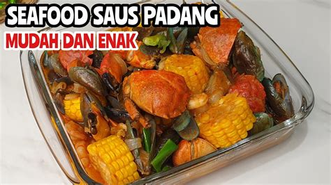 RESEP SEAFOOD SAUS PADANG MUDAH DAN ENAK YouTube