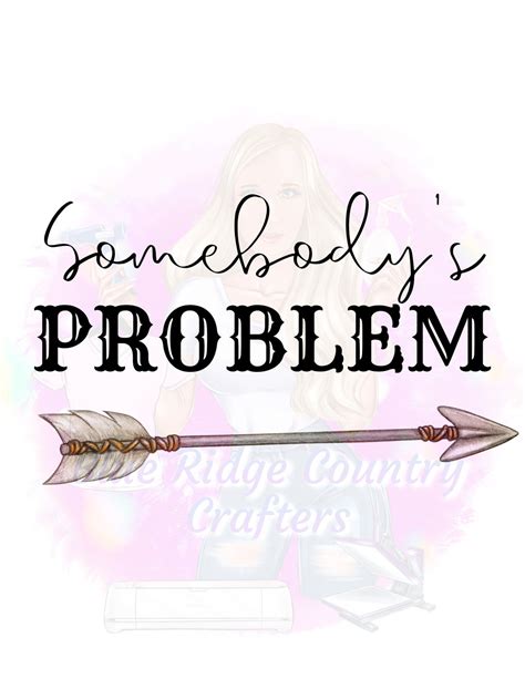 Somebodys Problem SVG PNG Etsy