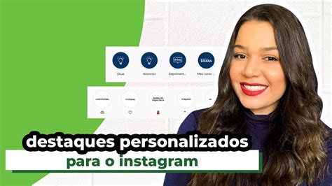 Como Fazer Destaques Personalizados Para O Instagram Youtube