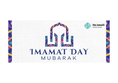 Imamat Day Mubarak | The.Ismaili