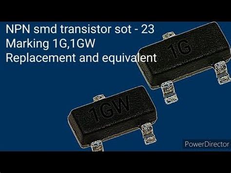 transistor smd 1G/1GW sot 23,replacement & equevalent.. - YouTube