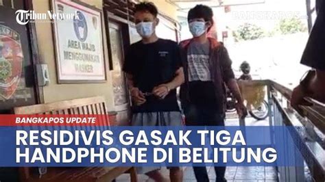 Residivis Gasak Tiga Handphone Beraksi Saat Korban Tidur Bangkapos