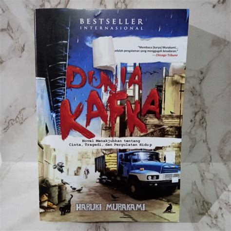 Jual Buku Dunia Kafka Novel Menakjubkan Tentang Cinta Tragedi Dan