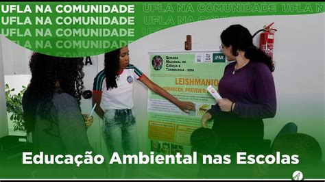 Uflanacomunidade Projeto De Extens O Promove Educa O Ambiental Por