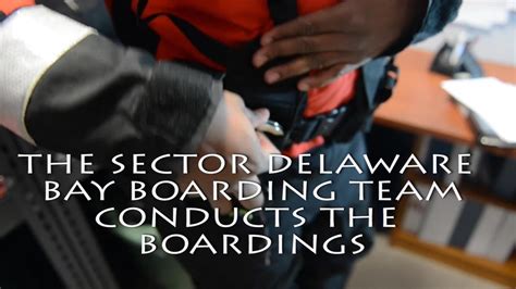 Dvids Video Coast Guard Sector Delaware Bay Boarding Team