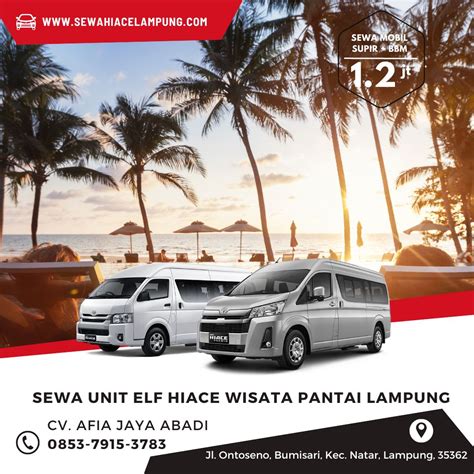 Harga Sewa Elf Dan Hiace Bandar Lampung Cv Afia Jaya Abadi