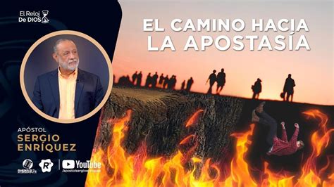 El Reloj de Dios El Camino hacia la Apostasía Episodio 43 25 de