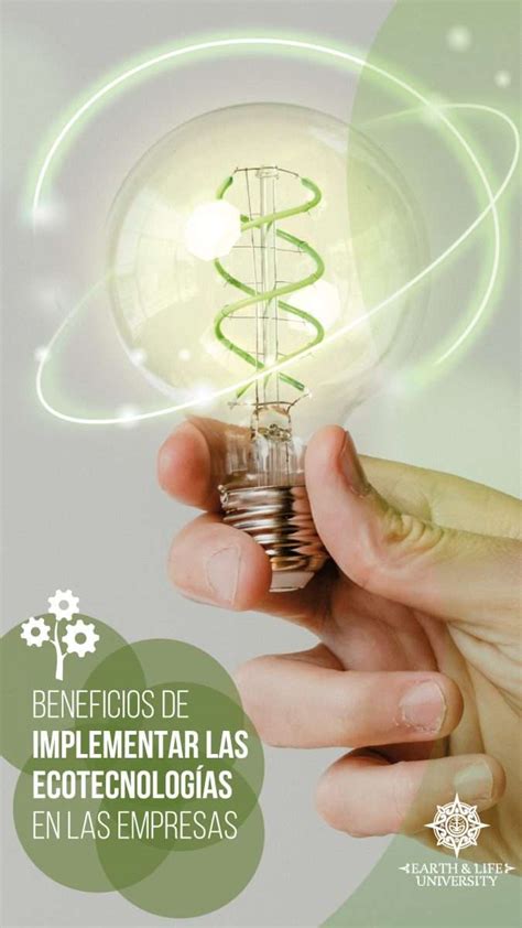 Beneficios De Implementar Las Ecotecnolog As Las Empresas