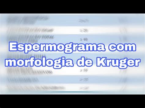 Espermograma Morfologia De Kruger Juhmoreno YouTube