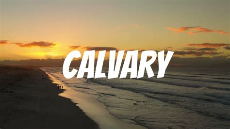 Calvarylyrics Hillsong Worship Youtube