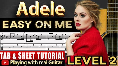 Easy On Me Adele Guitar Tab Tutorial New Album 30 Youtube