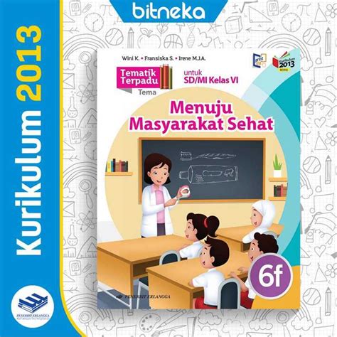 Promo Buku Tematik Terpadu Jilid 6f Menuju Masyarakat Sehat K13