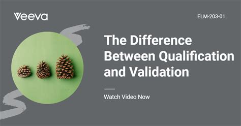 The Difference Between Qualification And Validation Video LearnGxP